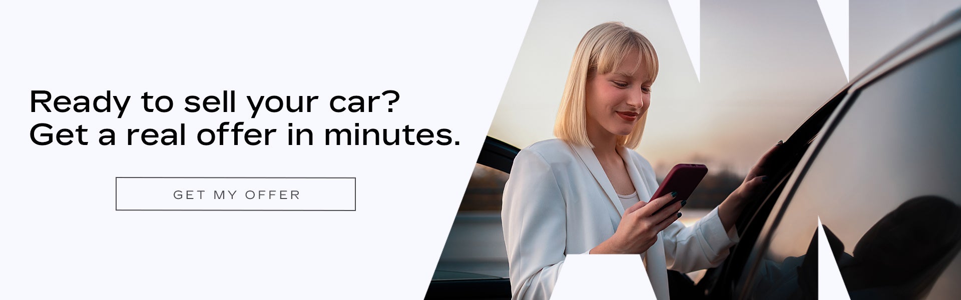Ready to sell your car? Get a real offer in minutes.